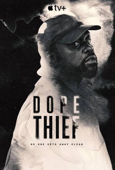 Dope Thief