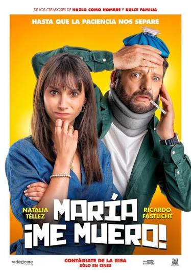 María, ¡Me muero!